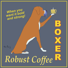 BOXER ROBUST COFFEE - Retro Vintage Advertising Art featuring a Boxer dog by Ken Bailey