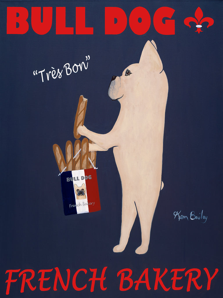 CUSTOM BULL DOG FRENCH BAKERY - - Retro Vintage Advertising Art featuring a French Bull Dog by Ken Bailey