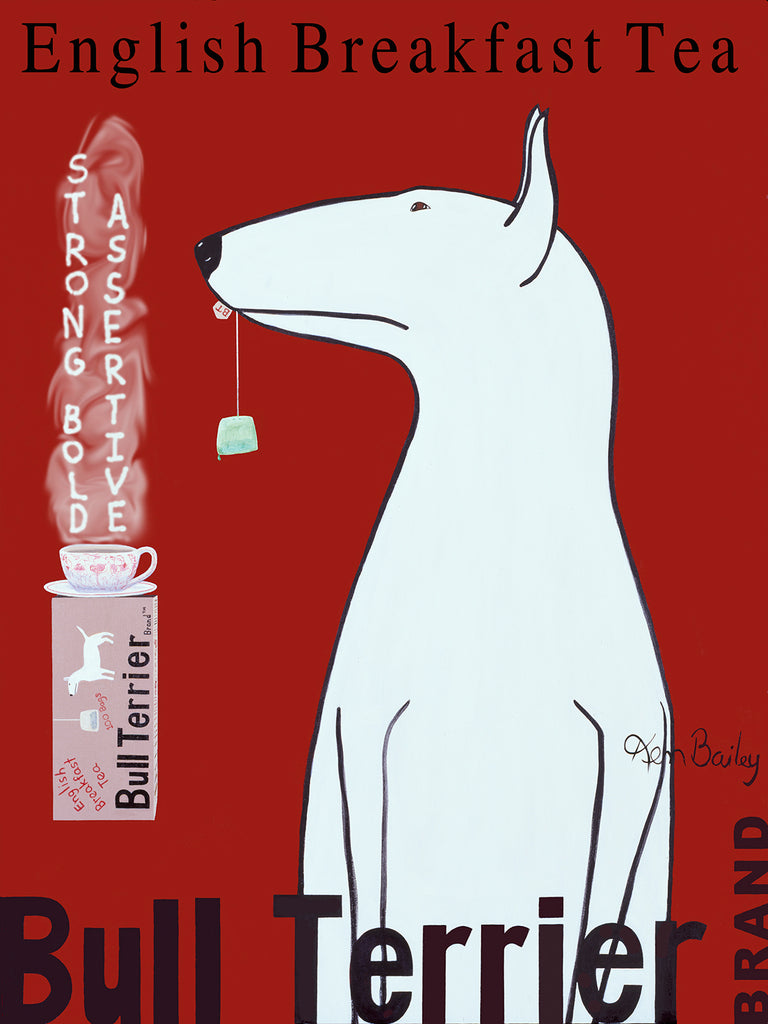 CUSTOM BULL TERRIER TEA - Retro Vintage Advertising Art featuring an English Bull Terrier by Ken Bailey