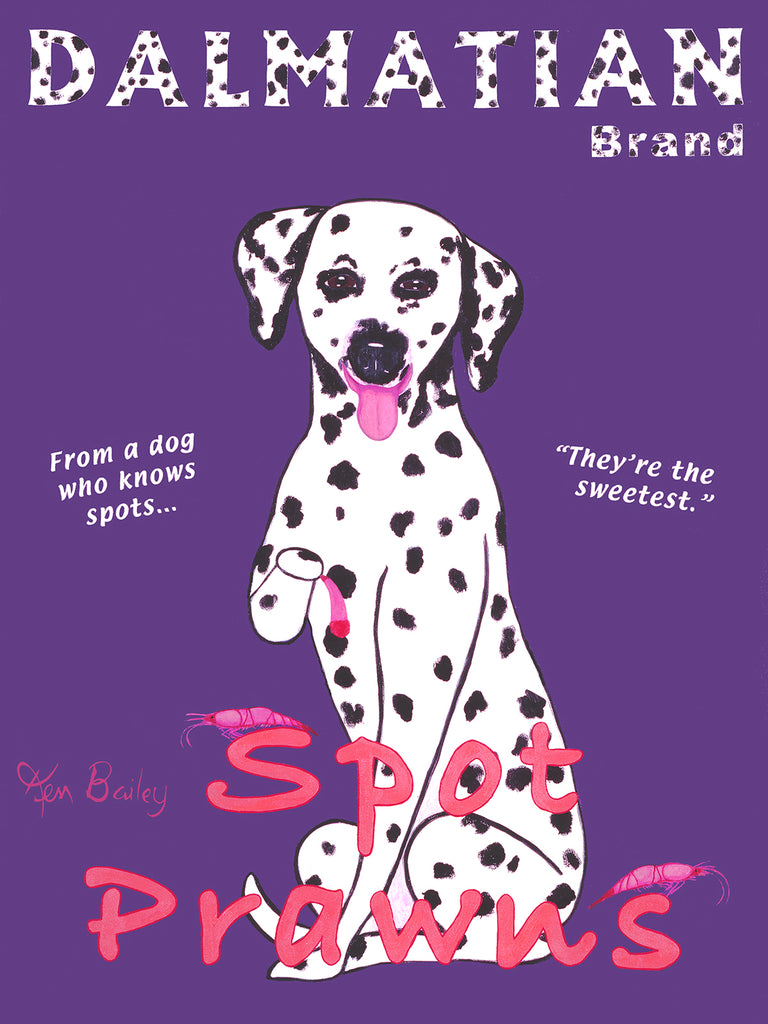 CUSTOM DALMATIAN SPOT PRAWNS - Retro Vintage Advertising Art featuring a Dalmatian by Ken Bailey