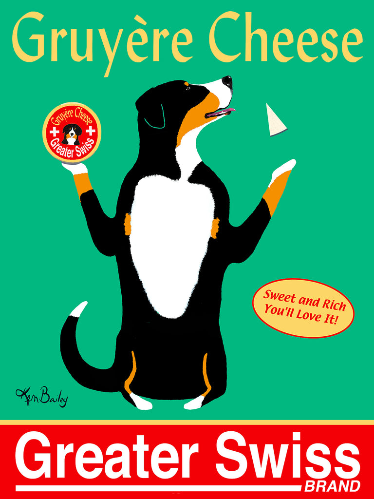 GREATER SWISS GRUYERE CHEESE - Retro Vintage Advertising Art featuring a Greater Swiss dog by Ken Bailey