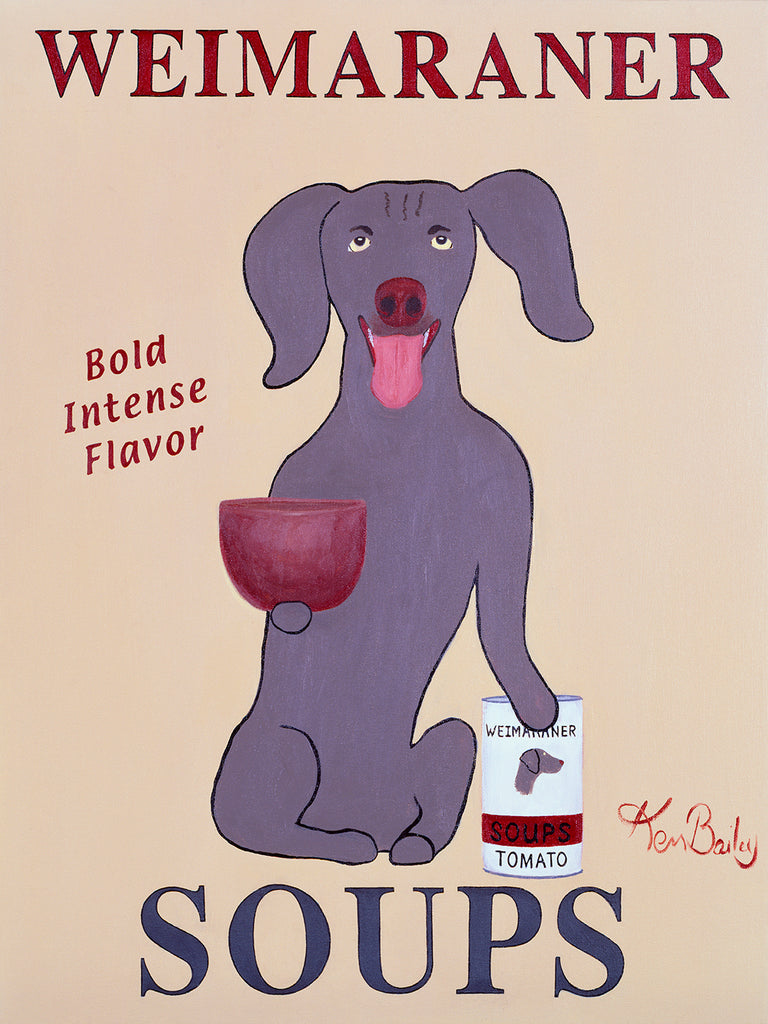 CUSTOM WEIMARANER SOUPS - Retro Vintage Advertising Art featuring a WEIMARANER by Ken Bailey
