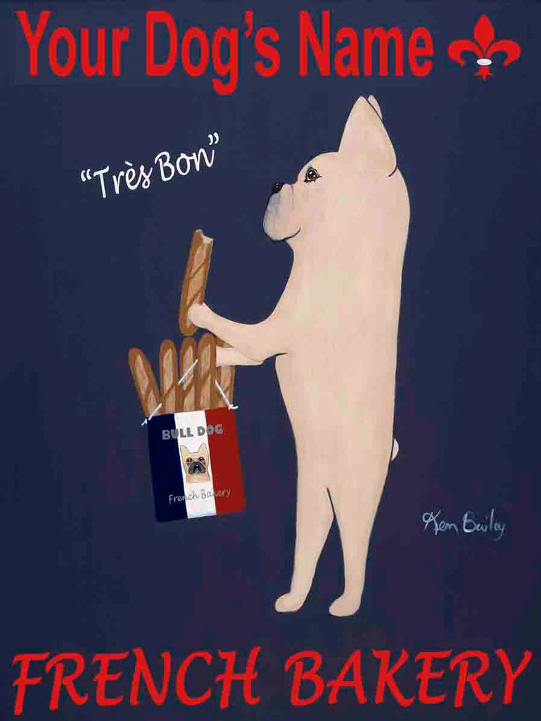 CUSTOM BULL DOG FRENCH BAKERY - - Retro Vintage Advertising Art featuring a French Bull Dog by Ken Bailey