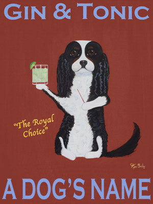 CUSTOM CAVALIER GIN & TONIC -- Retro Vintage Advertising Art featuring a Cavalier King Charles by Ken Bailey