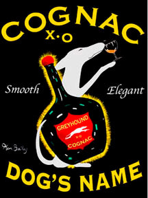 CUSTOM GREYHOUND COGNAC -- Retro Vintage Advertising Art featuring a Greyhound by Ken Bailey
