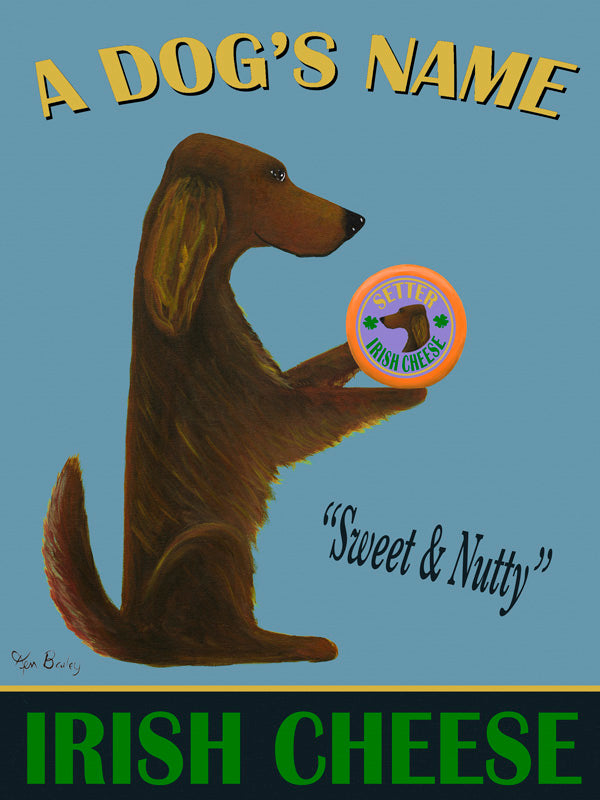 CUSTOM SETTER IRISH CHEESE -- Retro Vintage Advertising Art featuring an Irish Setter by Ken Bailey
