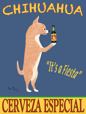 CHIHUAHUA CERVEZA ESPECIAL (Chihuahua Special Beer) - Retro Vintage Advertising Art featuring a Chihuahua by Ken Bailey