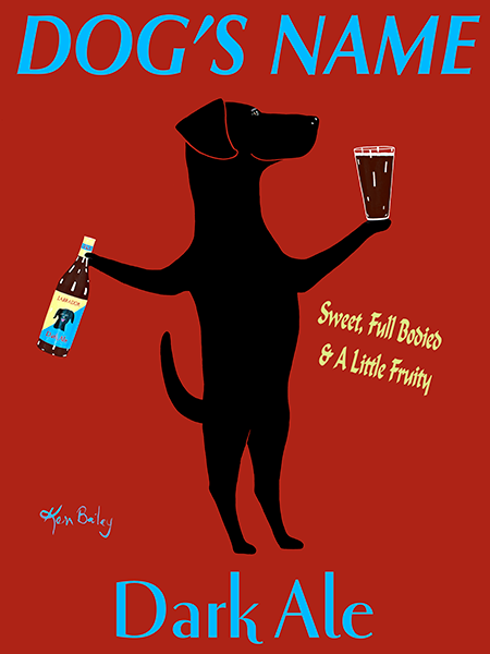CUSTOM LABRADOR DARK ALE - Retro Vintage Advertising Art featuring a Labrador Retriever by Ken Bailey