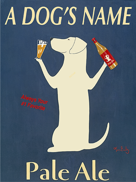 CUSTOM LABRADOR PALE ALE -- Retro Vintage Advertising Art featuring a Labrador Retriever by Ken Bailey