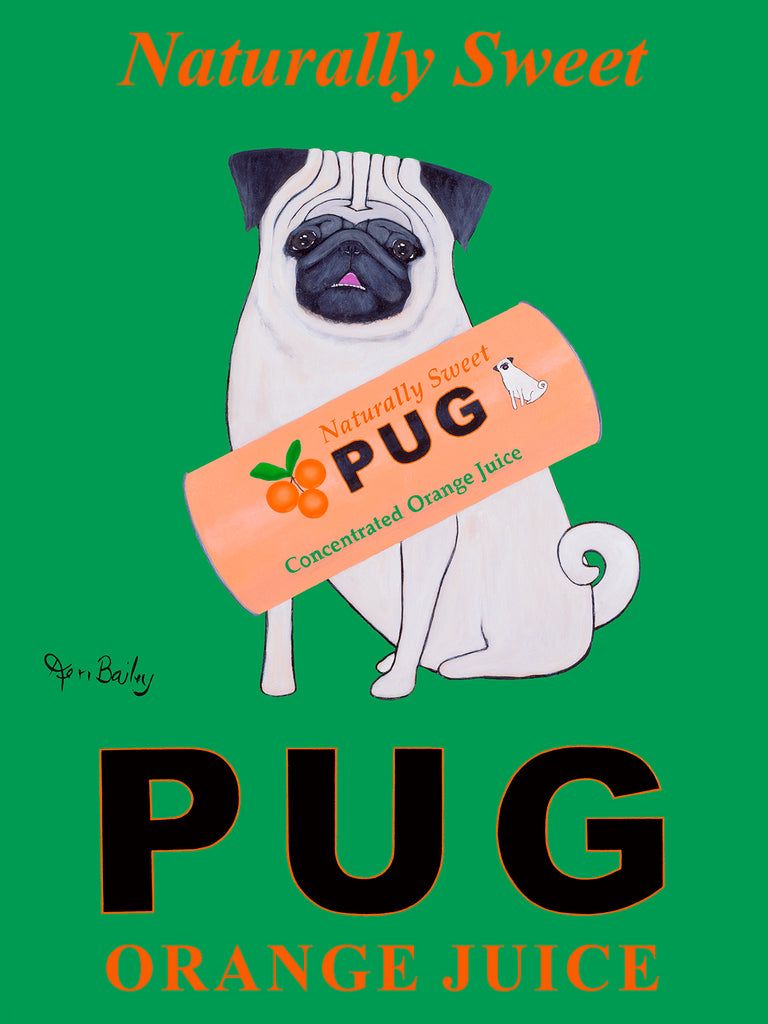 PUG ORANGE JUICE - Retro Vintage Advertising Art featuring a Pug by Ken Bailey