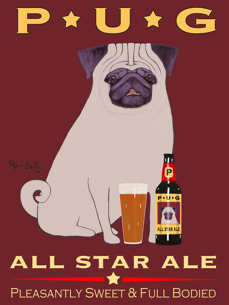 PUG ALL STAR ALE - Retro Vintage Advertising Art featuring a Pug by Ken Bailey